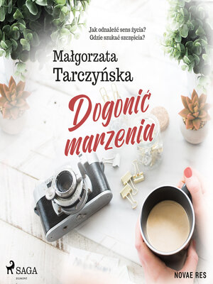 cover image of Dogonić marzenia